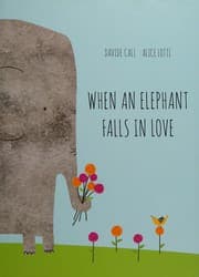 Tapa de When an elephant falls in love