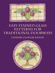 Tapa de Easy Stained Glass Patterns for Traditional Doorways