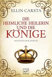 Tapa de Die heimliche Heilerin und die Könige