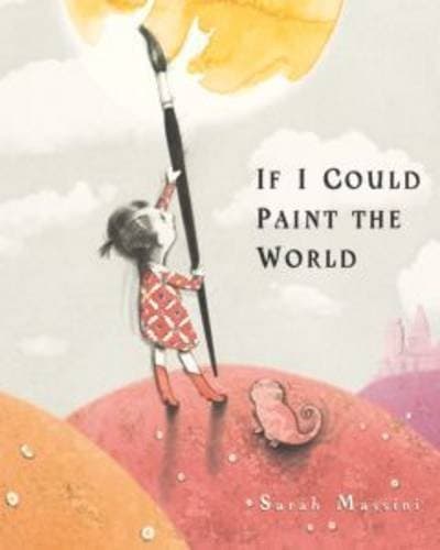 Tapa de If I Could Paint the World
