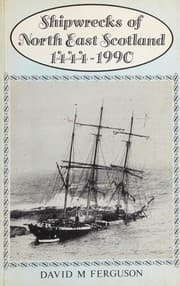 Tapa de Shipwrecks of North East Scotland, 1444-1990