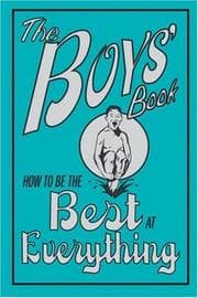 Tapa de How To Be The Best At Everything (The Boys' Book)