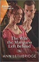 Tapa de The Wife the Marquess Left Behind