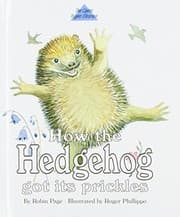 Tapa de How the Hedgehog Got Its Prickles