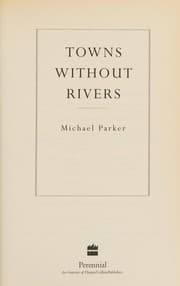 Tapa de Towns Without Rivers