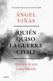Tapa de ¿Quién quiso la guerra civil?