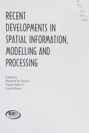 Tapa de Recent developments in spatial information, modelling and processing
