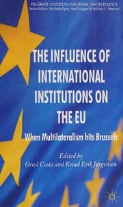 Tapa de The influence of international institutions on the EU