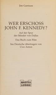 Tapa de Wer erschoss John F. Kennedy?