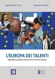 Tapa de L’Europa dei talenti. Le migrazioni qualificate dentro e fuori l’Unione Europea/Europe of talents. Qualified migration inside and outside the European Union