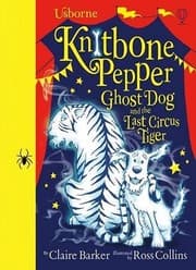 Tapa de Knitbone Pepper and the Last Circus Tiger