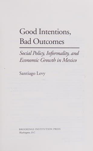 Tapa de Good intentions, bad outcomes