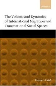 Tapa de The Volume and Dynamics of International Migration and Transnational Social Spaces