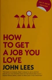 Tapa de How to Get a Job You Love 2017-2018 Edition