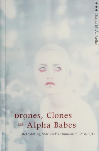 Tapa de Drones, clones, and alpha babes
