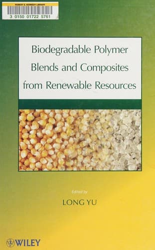 Tapa de Biodegradable polymer blends and composites from renewable resources