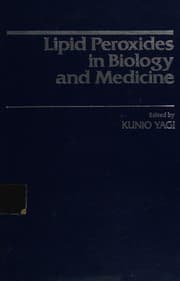 Tapa de Lipid peroxides in biology and medicine