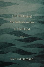 Tapa de On Not Losing My Father's Ashes in the Flood