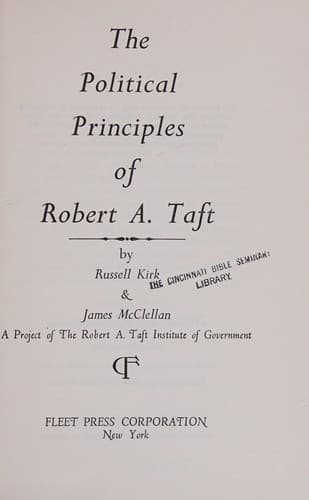 Tapa de The political principles of Robert A. Taft