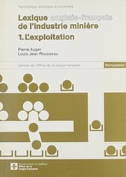 Tapa de EnglishFrench Lexicon of the Mining Industry Vol. 1 Mining