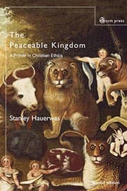 Tapa de PEACEABLE KINGDOM: A PRIMER IN CHRISTIAN ETHICS