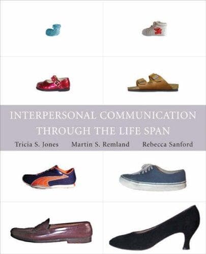 Tapa de Interpersonal Communication Through the Lifespan 1e
