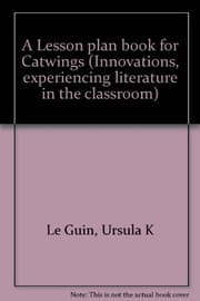 Tapa de A Lesson plan book for Catwings (Innovations, experiencing literature in the classroom)