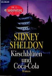 Tapa de Kirschblüten und Coca Cola. Sonderausgabe. Roman