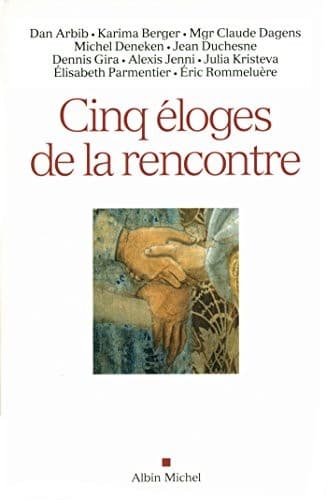 Tapa de Cinq éloges de la rencontre