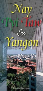 Tapa de Nay Pyi Taw and Yangon Map