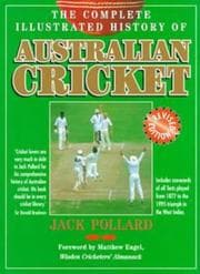 Tapa de Complete Illustrated History of Australian Cricket