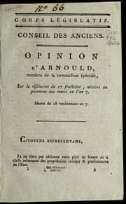 Tapa de Opinion d'Arnould, membre de la commission spe ciale, sur la re solution du 27 fructidor, relative au paiement des rentes en l'an 7