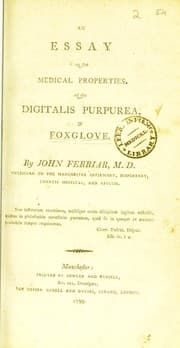 Tapa de An essay on the medical properties of the Digitalis purpurea, or foxglove