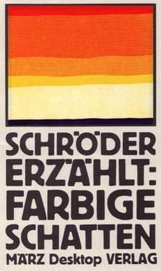 Tapa de Schröder erzählt: Farbige Schatten
