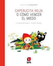 Tapa de Caperucita Roja o cómo vencer el miedo