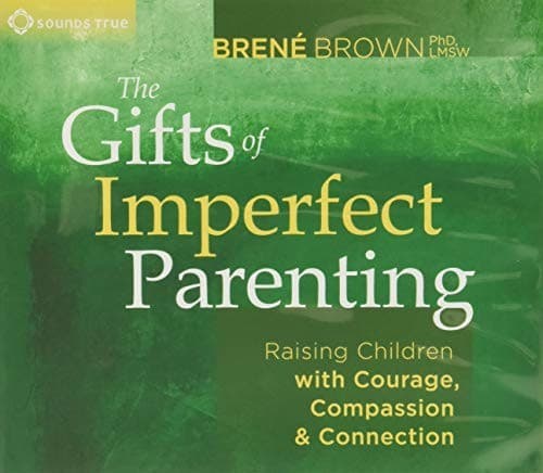 Tapa de The gifts of imperfect parenting