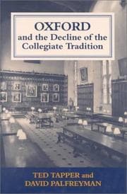 Tapa de Oxford and the Decline of the Collegiate Tradition (Woburn Education Series)