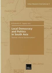 Tapa de Local democracy and politics in South Asia