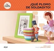 Tapa de ¡Qué plomo de soldadito!
