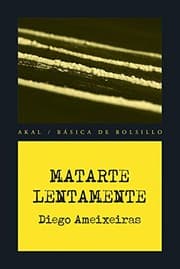 Tapa de Matarte lentamente