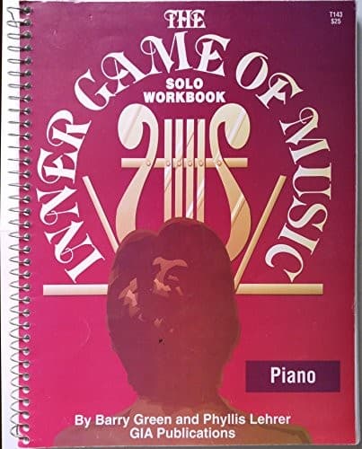 Tapa de The Inner game of music solo workbook for piano