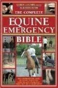 Tapa de Complete Equine Emergency Bible