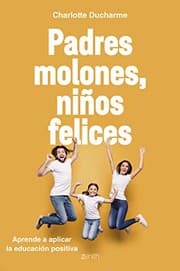 Tapa de Padres molones, niños felices