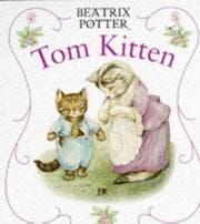 Tapa de Tom Kitten (First Board Book, Potter)