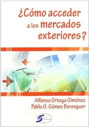 Tapa de ¿Cómo acceder a los mercados exteriores?