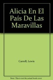 Tapa de Alicia en el País de Las Maravillas