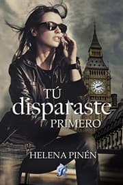 Tapa de Tú disparaste primero