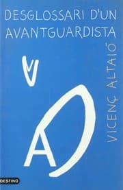Tapa de DESGLOSSARI D'UN AVANTGUARDISTA
