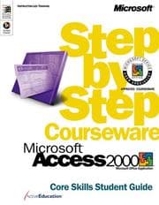 Tapa de Microsoft Access 2000 Step by Step Courseware Core Skills Class Pack