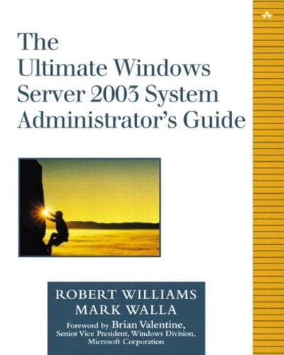 Tapa de The ultimate Windows Server 2003 system administrator's guide